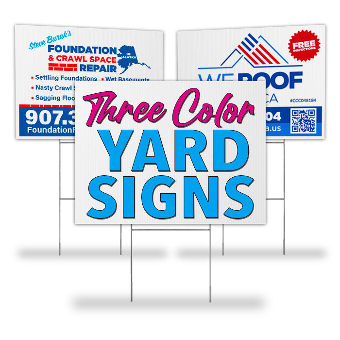 48 x 32 Yard Signs - 3 Color Print